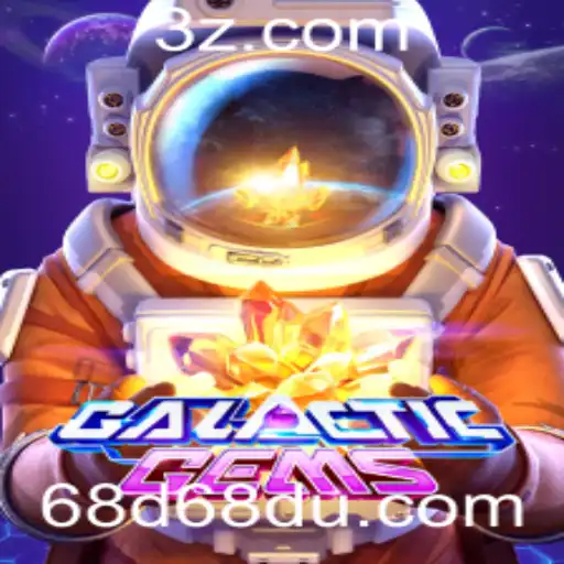 Explore o Mundo do Jogo GalacticGems e Descubra Suas Fascinantes Regras